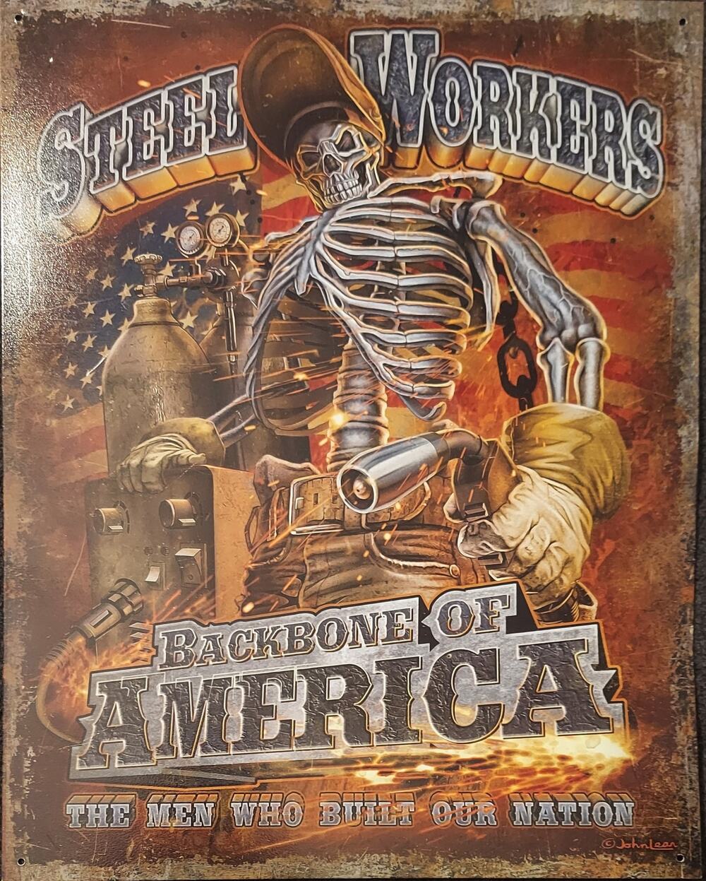 Steel Workers Backbone of America Metal Sign Made in the USA